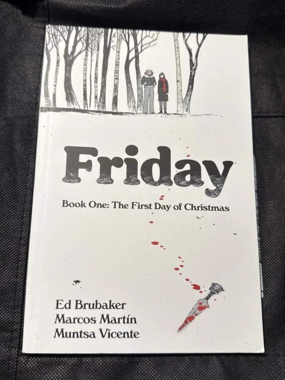 Friday Book One The First Day of Christmas by Ed Brubaker 2021 Trade Paperback